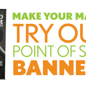 Try our point of sale banners